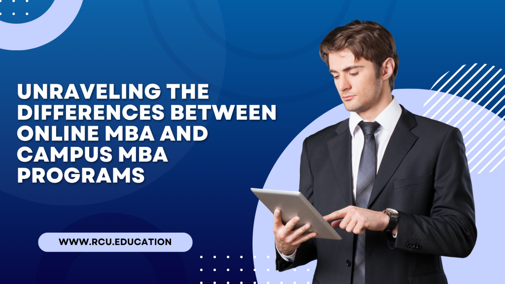online MBA vs Campus MBA Programs